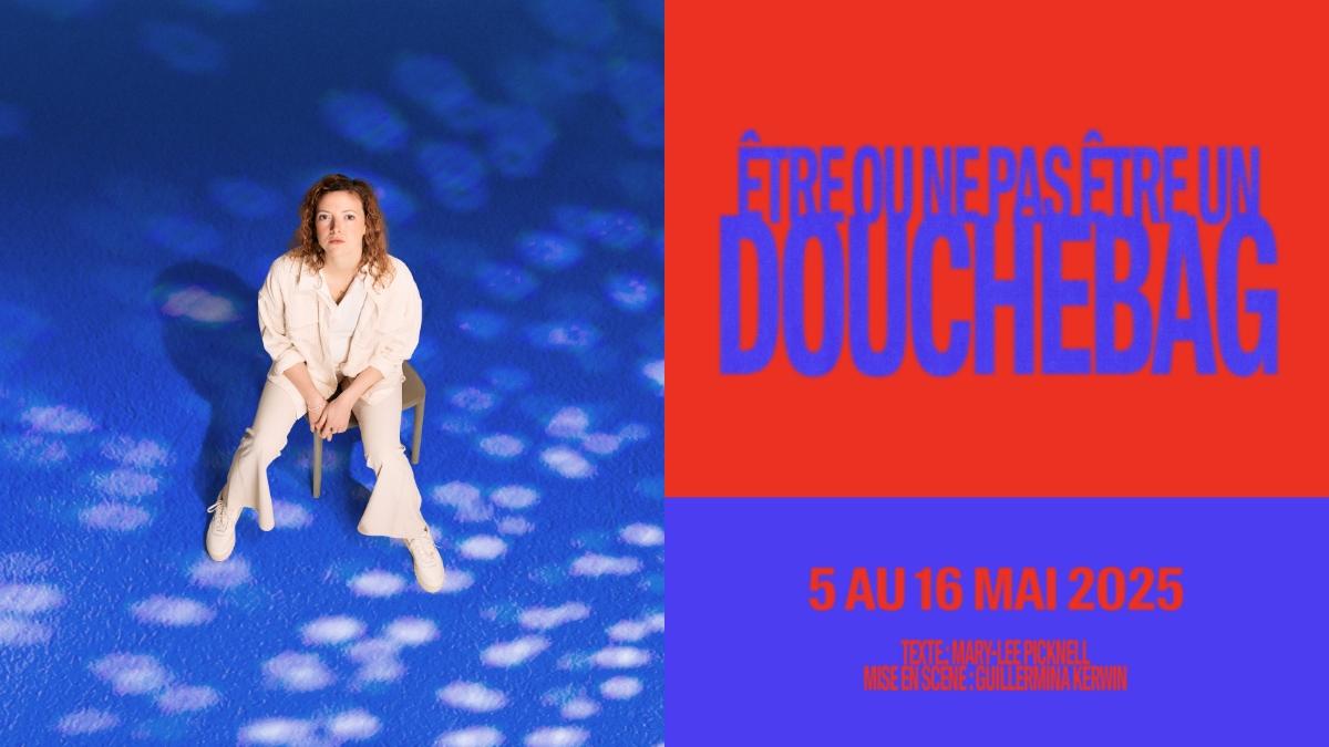 Être ou ne pas être un douchebag